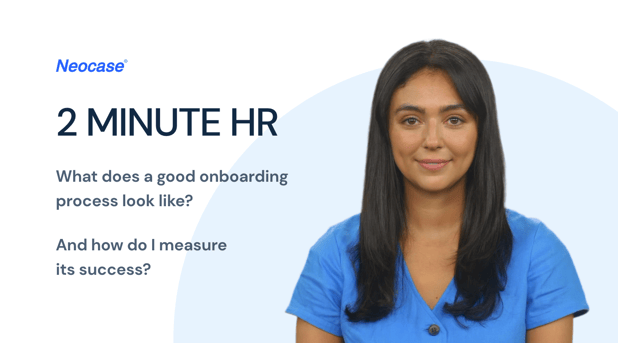 2 MINUTE HR: What does a good new employee onboarding process look like?