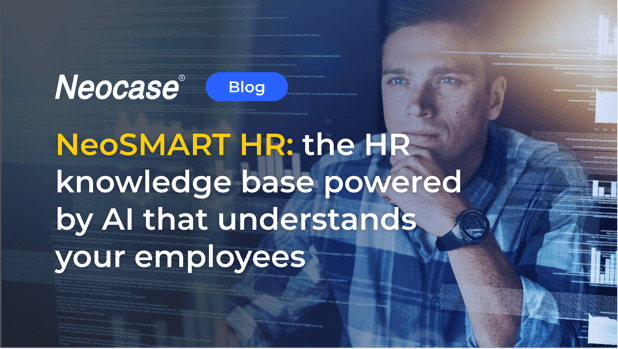 NeoSMART HR: the HR knowledge base powered by AI that understands your employees