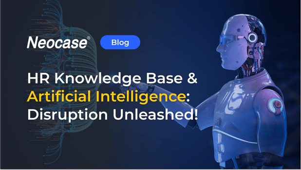 HR Knowledge Base & AI: Disruption Unleashed!