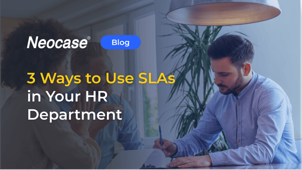 3 ways to use SLAs in your HR department