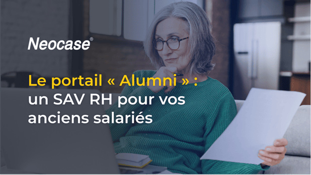 Le portail « Alumni » : un SAV RH pour vos anciens salariés