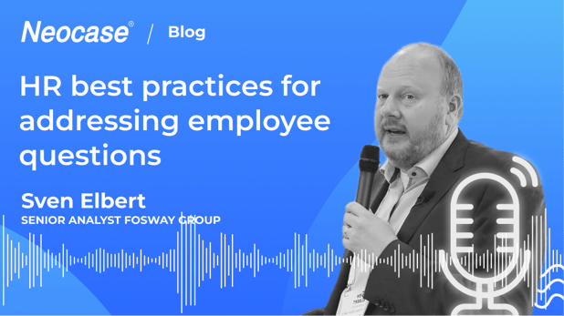 HR best practices for addressing employee questions - The Fosway podcast - Episode 3