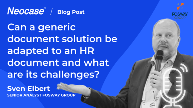 Can a generic document solution be adapted to an HR document and what are its challenges? - The Fosway podcast - episode 2